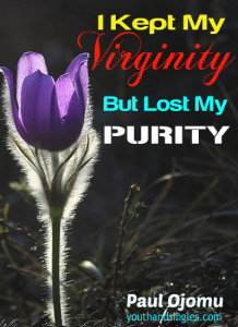 i-kept-my-virginity-but-lost-my-purity